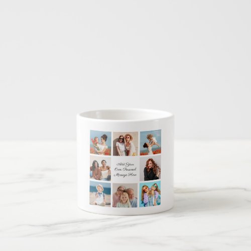 Create Your Own 8 Photo Collage Add Your Greeting Espresso Cup