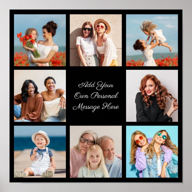 Create Your Own 8 Photo Collage Add Your Greeting Poster (Front)