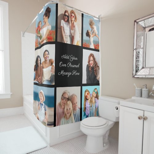 Create Your Own 8 Photo Collage Add Your Greeting Shower Curtain