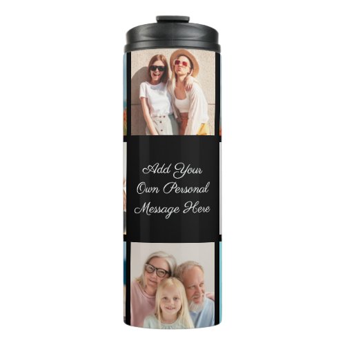 Create Your Own 8 Photo Collage Add Your Greeting Thermal Tumbler