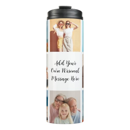Create Your Own 8 Photo Collage Add Your Greeting Thermal Tumbler