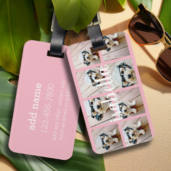 Create Your Own 8 Photo Collage Custom Name Pink Luggage Tag by MarshEnterprises at Zazzle