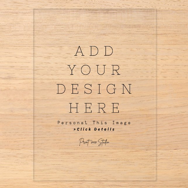 Create Your Own  Acrylic Invitations (Front)