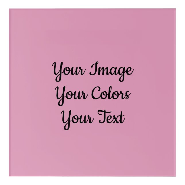 Create Your Own Acrylic Print (Front)