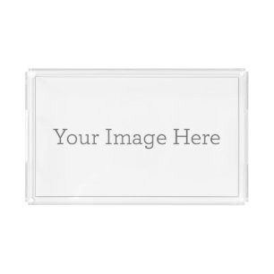 Create Your Own Acrylic Serving Tray