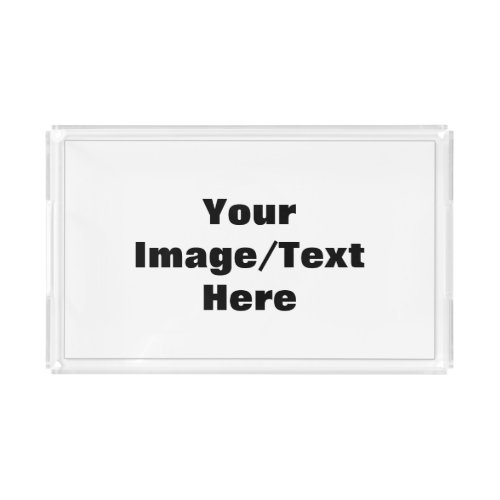 Create Your Own Acrylic Tray