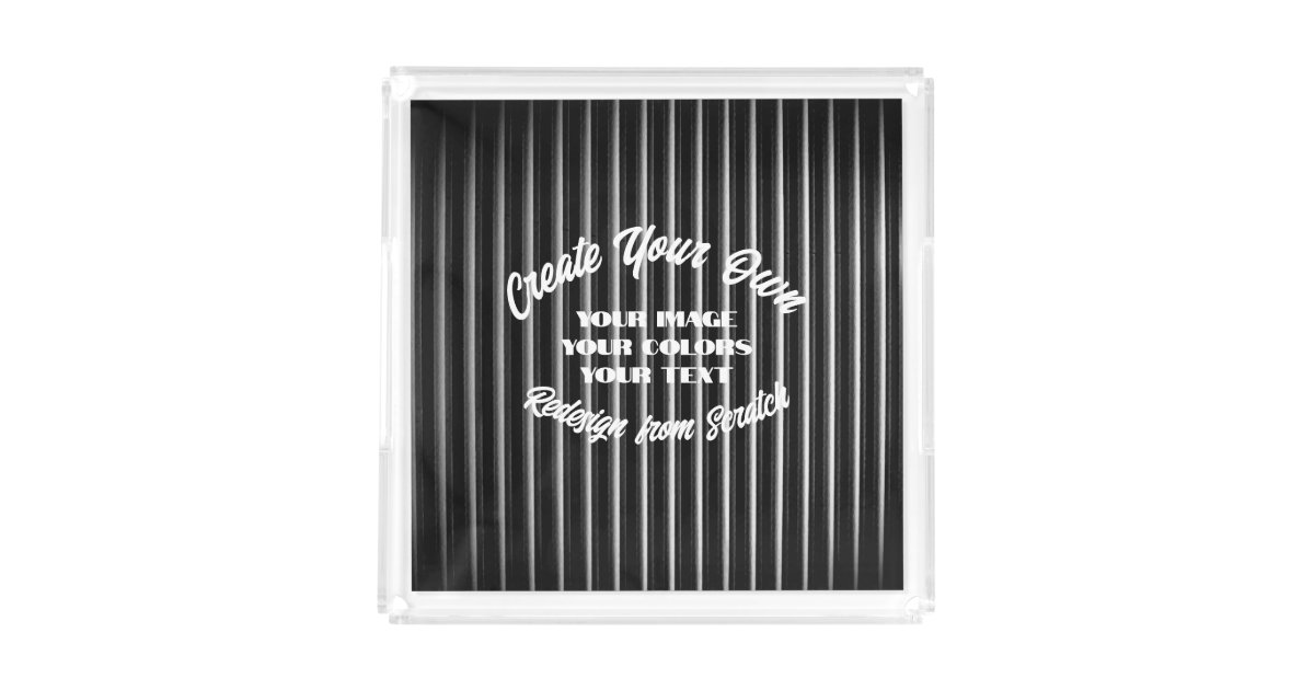 Create Your Own Acrylic Tray Zazzle