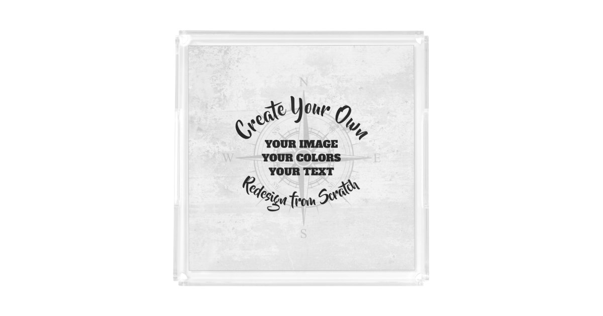 Create Your Own Acrylic Tray Zazzle