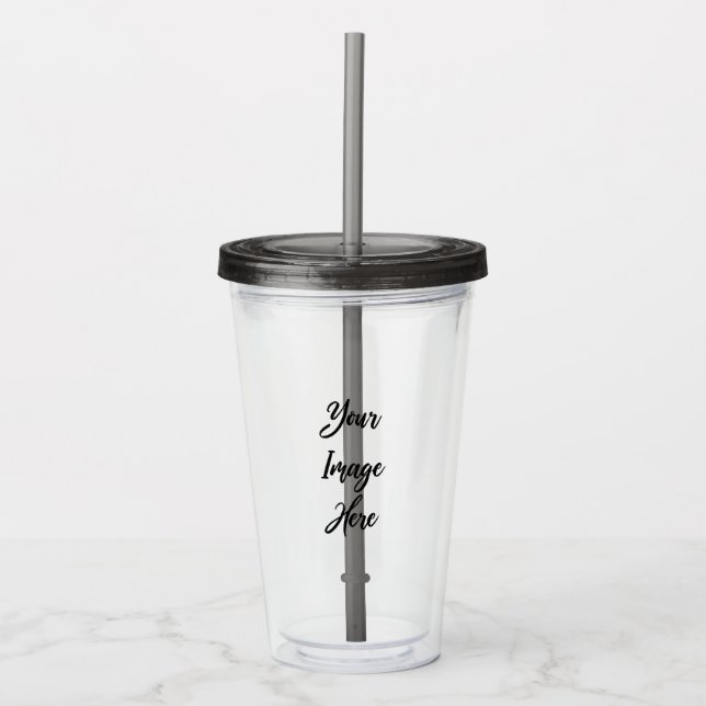 Create Your Own Acrylic Tumbler (Front)