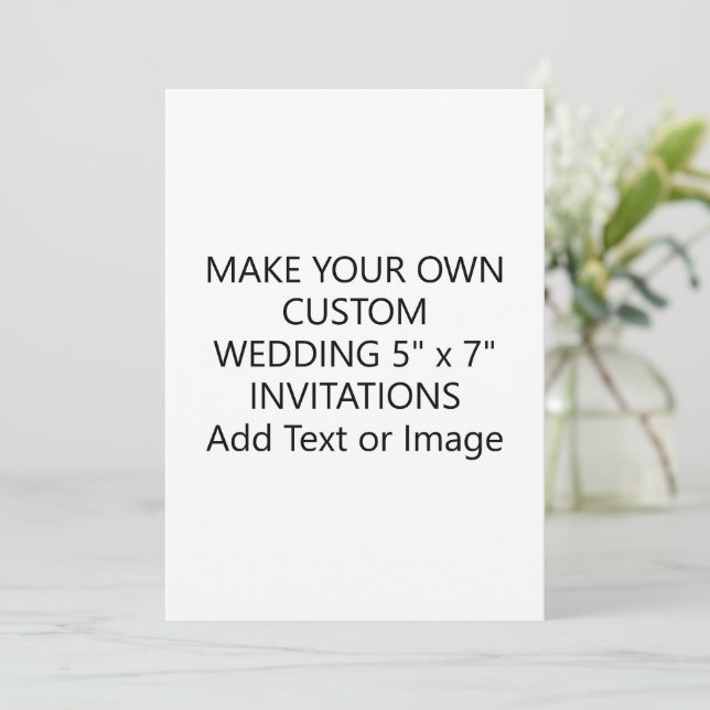 Create Your Own Add Text Image Modern Wedding 5x7 Invitation (Standing Front)