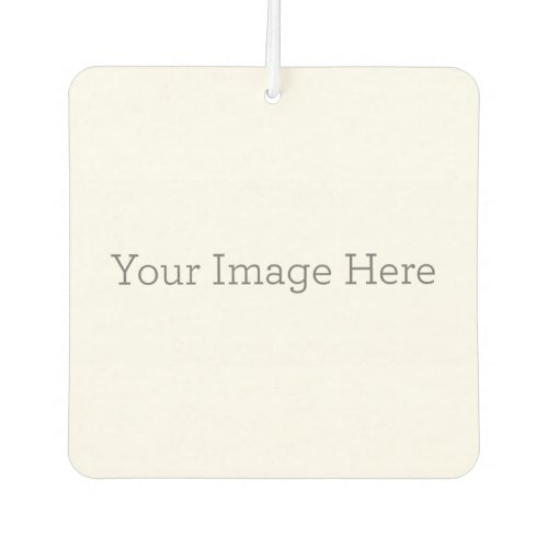 Create Your Own Air Freshener Create Your Own Air Freshener