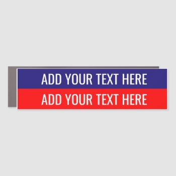 Create Your Own American Election Slogan  Car Magnet by HasCreations at Zazzle