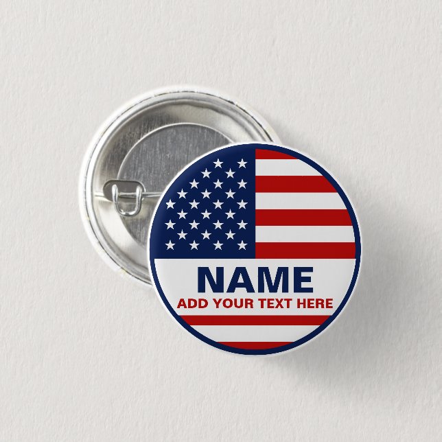 Create Your Own American Flag Election   Button (Front & Back)