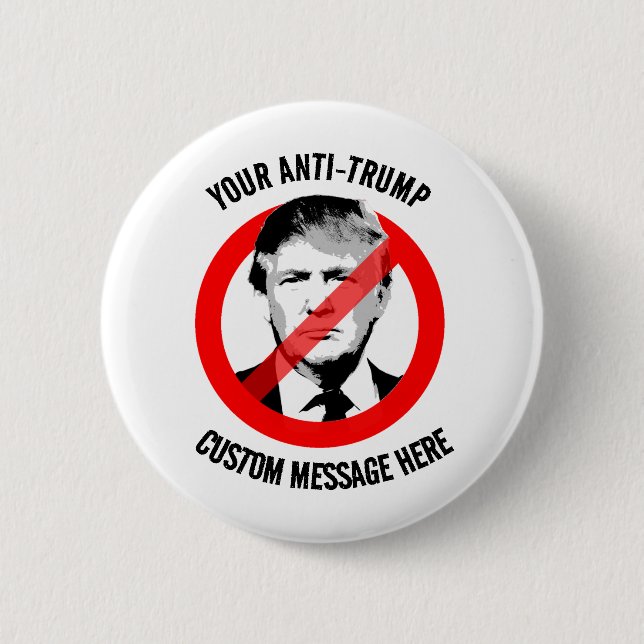 Create your own Anti-Trump Button (Front)