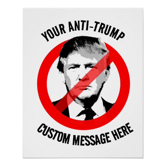 Create your own Anti-Trump Poster (Front)