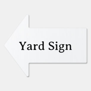 Create Your Own Arrow 18" x 24" Yard Sign