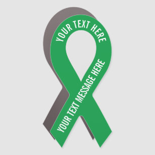 Create Your Own Awareness Green Ribbon Car Magnet