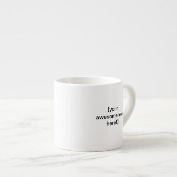 Create Your Own Awesome Large Espresso Mug! Espresso Cup by LungoMugs at Zazzle