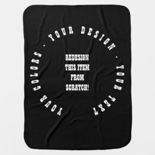 Create Your Own Baby Blanket