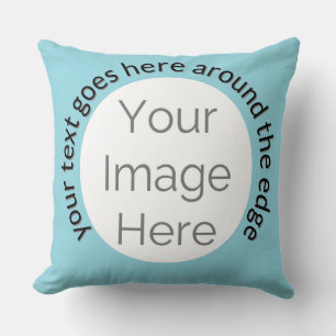 Create Your Own Baby Blue  – Custom photo and text Throw Pillow