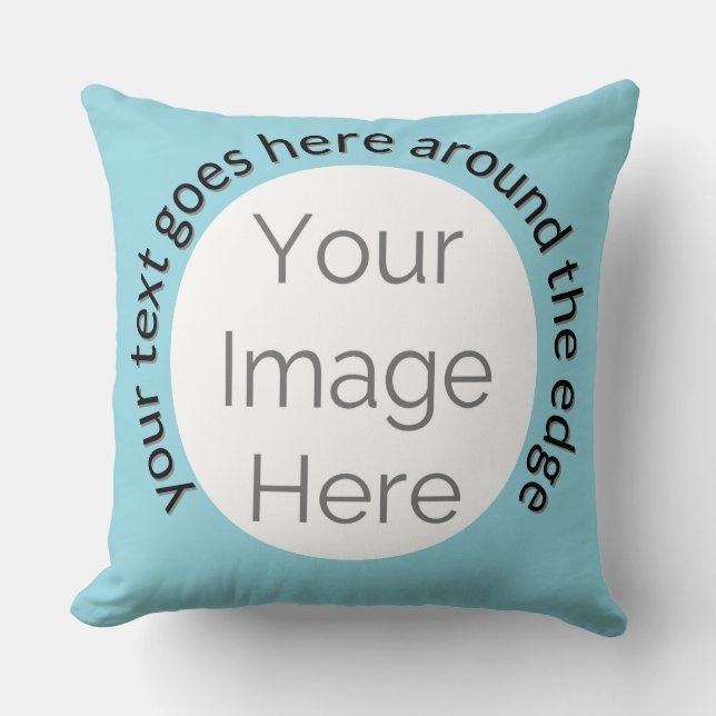 Create Your Own Baby Blue  – Custom photo and text Throw Pillow (Front)