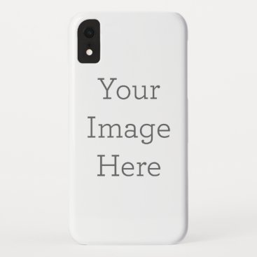 Create Your Own Barely There iPhone XR Case