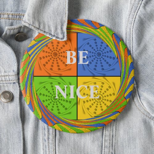 Create Your Own Be Nice Help Stop COVID19 Button