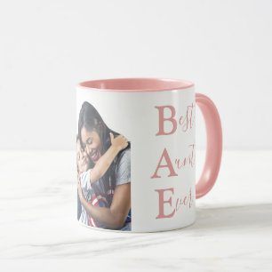 Create Your Own Best Aunt Ever BAE Photo Pink Mug