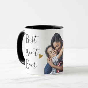 Create Your Own Best Aunt Ever Photo Mug