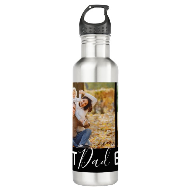 Create Your Own Best Dad Ever 2 Photo Collage Stainless Steel Water Bottle (Front)