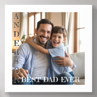 Create Your Own Best Dad Ever Father’s Day Acrylic Photo Tile