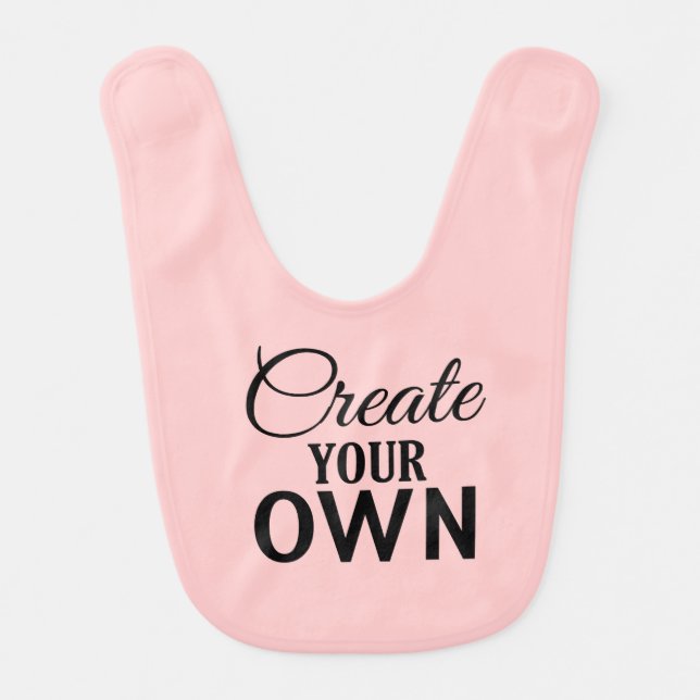 Create Your Own Bib (Front)