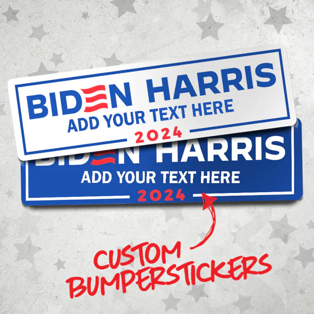 Create Your Own Biden Harris 2024 Bumper Sticker Zazzle