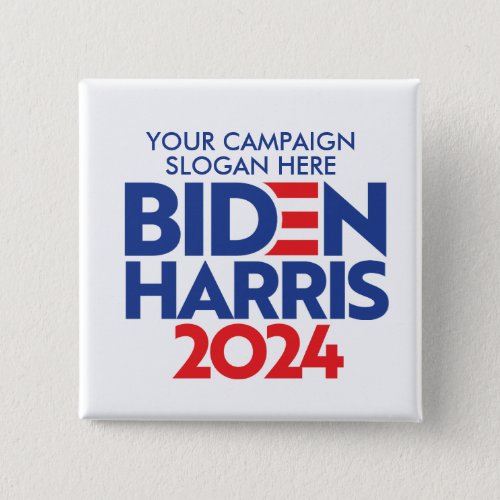 Create Your Own Biden Harris 2024 Campaign Slogan Button