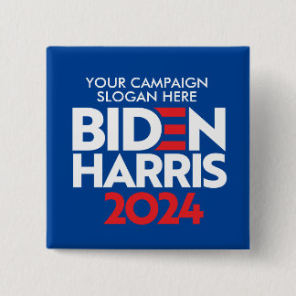 Create Your Own Biden Harris 2024 Campaign Slogan Button