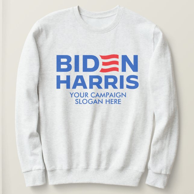 Create Your Own Biden Harris 2024 Sweatshirt (Design Front)