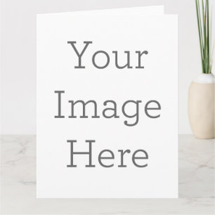 Create Your Own Big, 8.5" x 11" Vertical Card