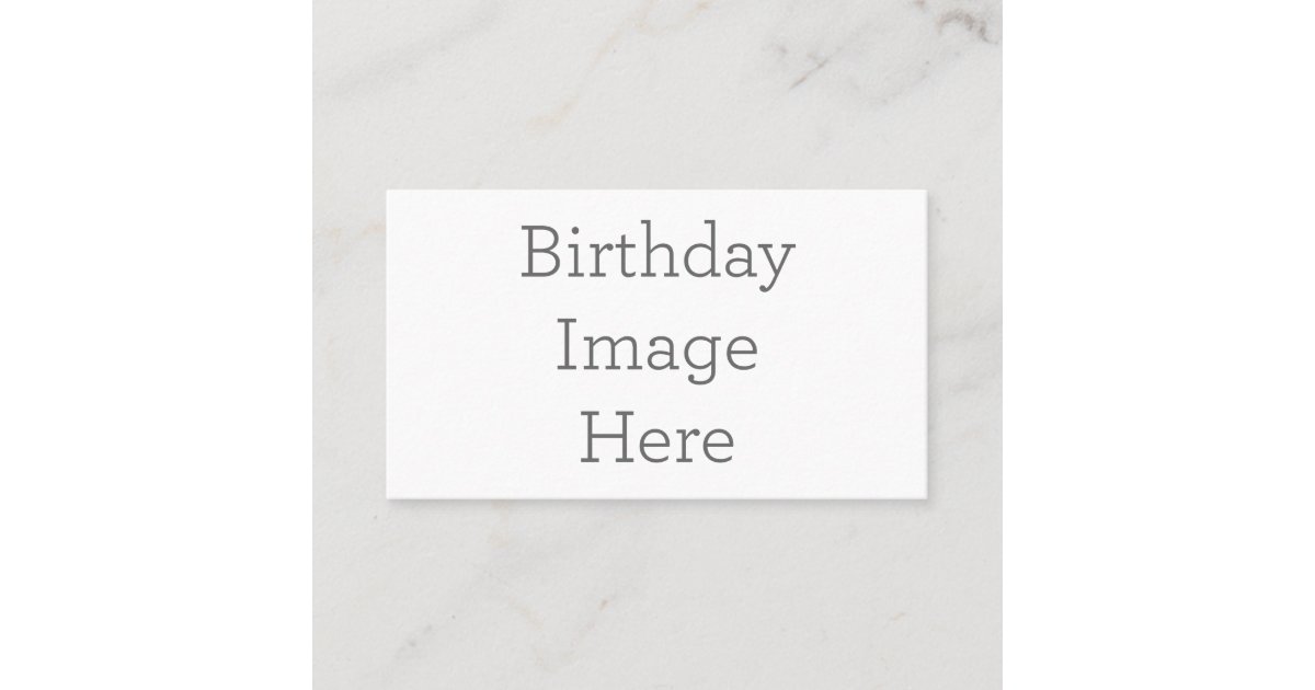 Create Your Own Birthday Business Card | Zazzle