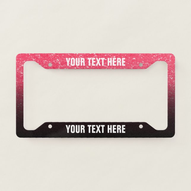 Create Your Own Black and Pink Glitter License Plate Frame (Front)