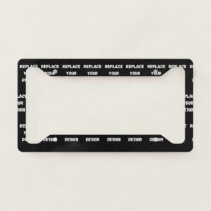 Create Your Own Black Custom Design License Plate Frame