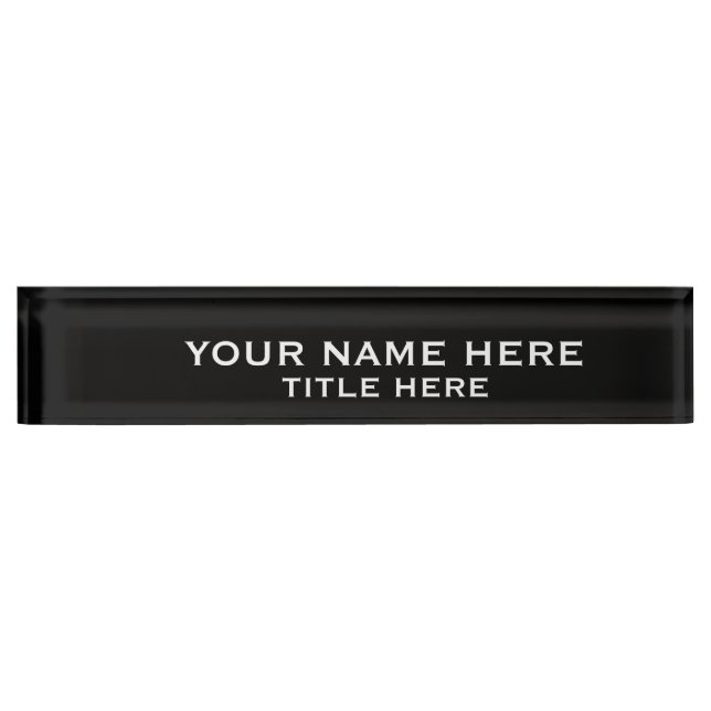 Create Your Own Black Desk Name Plate (Front)