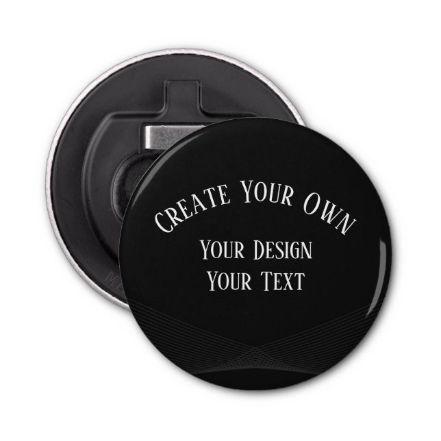 Create Your Own Bottle Opener (Front)