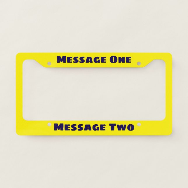 Create Your Own Bright Yellow License Plate Frame (Front)