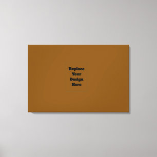 Create Your Own Brown Canvas Print