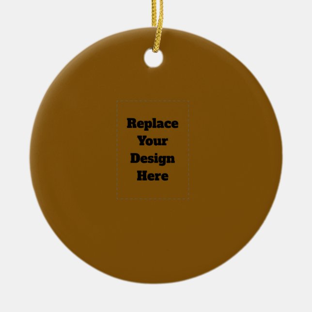 Create Your Own Brown Ceramic Ornament (Front)