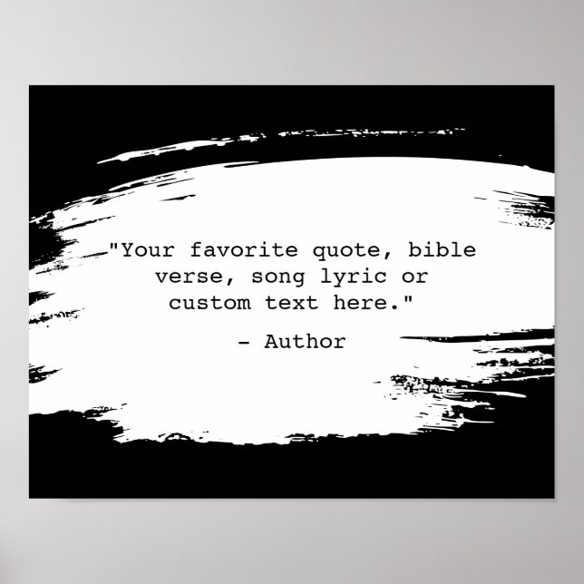 Create Your Own Brush Stroke Custom Quote Poster (Front)
