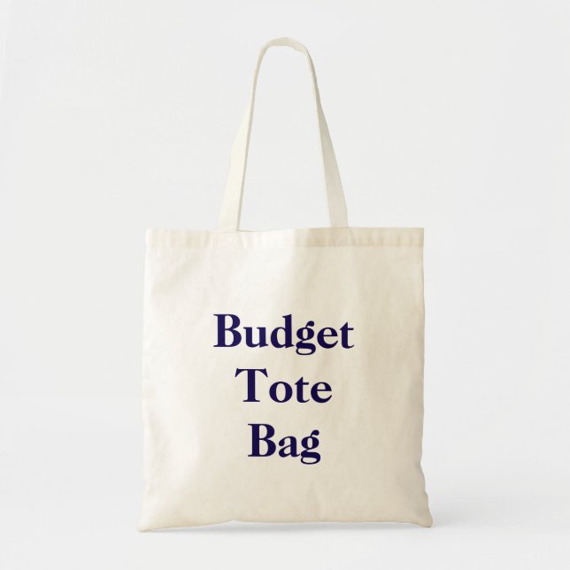 Create Your Own Budget Tote Bag (Front)