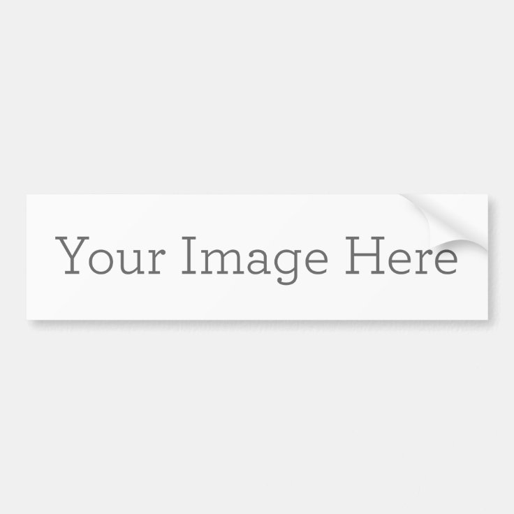 Create Your Own Bumper Sticker Zazzle