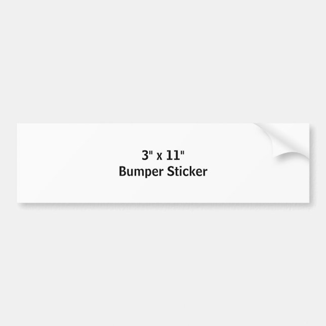 Create Your Own Bumper Sticker (Front)