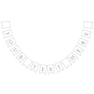 Create Your Own bunting banner